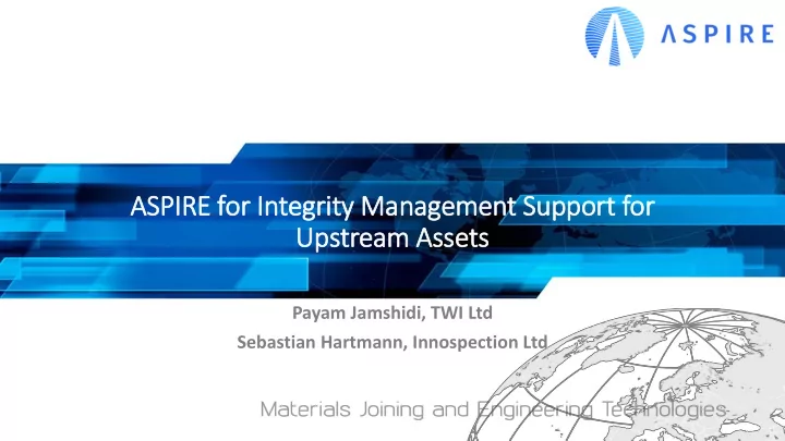 aspire for in integrity management support for upstream