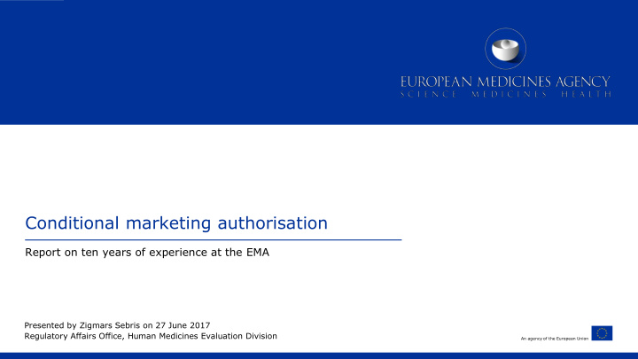 conditional marketing authorisation