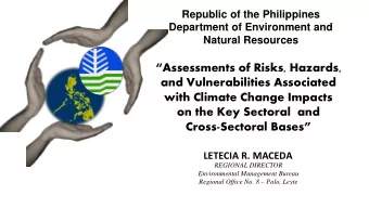 Cross-Sectoral Bases  LETECIA R. MACEDA  REGIONAL DIRECTOR  Environmental Management Bureau