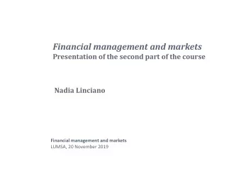 Financial management and markets  Presentation of the second part of the course  Nadia Linciano