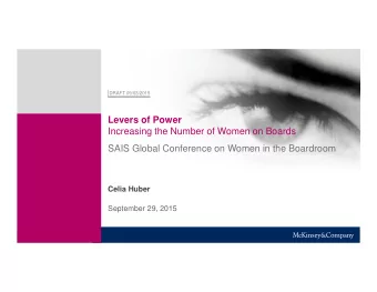 Levers of Power  Increasing the Number of Women on Boards  SAIS Global Conference on Women in the