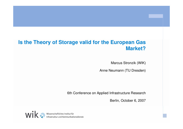 is the theory of storage valid for the european gas market