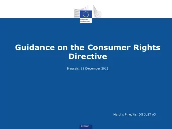 Directive  Brussels, 11 December 2013  Martins Prieditis, DG JUST A3 CRD  implementation process