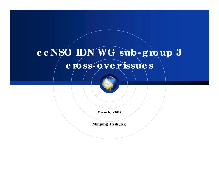 c c nso idn wg sub gr oup 3 c r oss ove r issue s