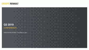 Q3 2019  CONFERENCE  INVESTOR RELATIONS / OCTOBER 25, 2019  DISCLAIMER  Information contained