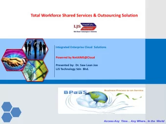 Total Workforce Shared Services &amp; Outsourcing Solution  Integrated Enterprise Cloud  Solutions
