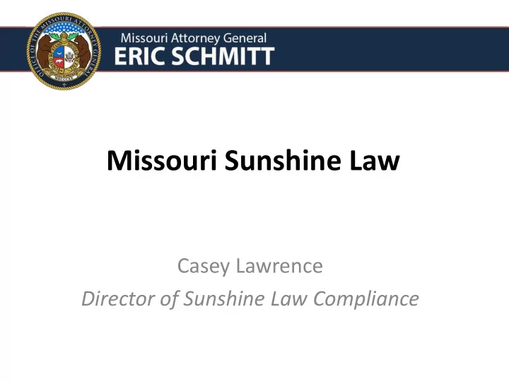 missouri sunshine law