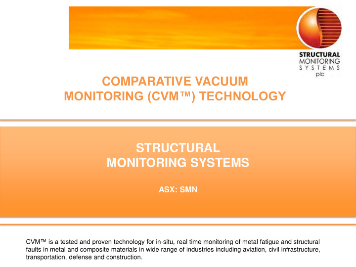 comparative vacuum monitoring cvm technology structural