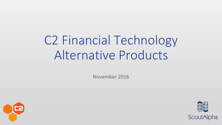 c2 financial technology