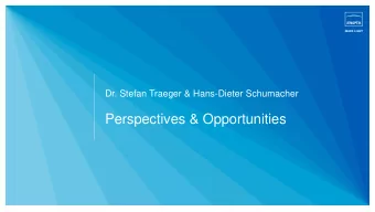 Perspectives &amp; Opportunities  Status VINCORION  Key take aways  Sales process on track  Feb 18