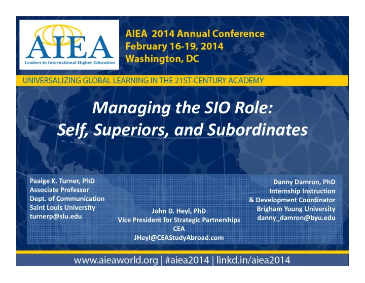 managing the sio role self superiors and subordinates