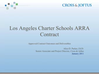 Los Angeles Charter Schools ARRA  Contract  Approved Contract Outcomes and Deliverables  Alice D.