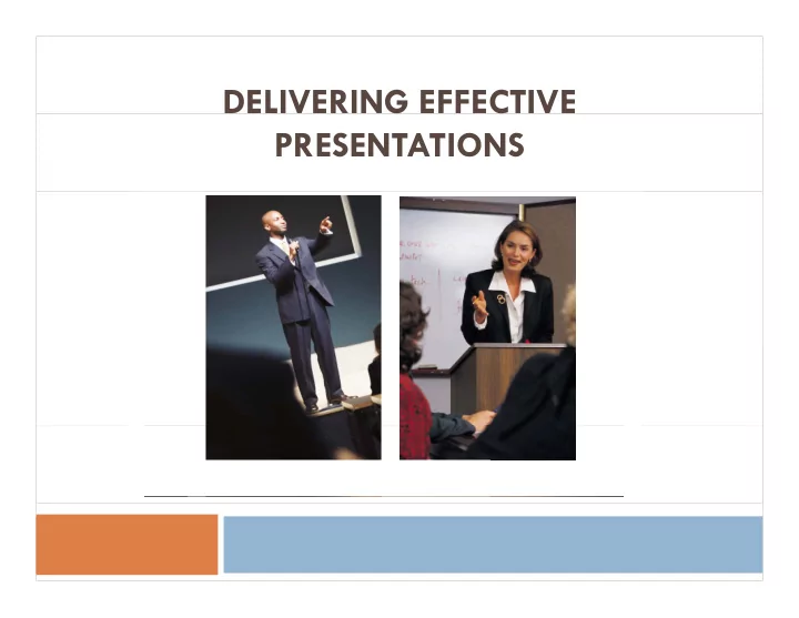 delivering effective presentations objectives j