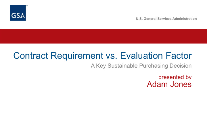 contract requirement vs evaluation factor