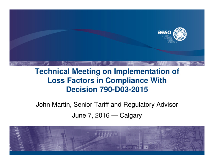 technical meeting on implementation of loss factors in