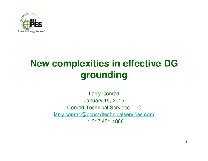 new complexities in effective dg grounding