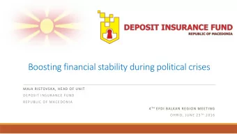 Boosting financial stability during political crises  MAJA RISTOVSKA, HEAD OF UNIT  DEPOSIT