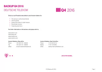 Q4 2016  DEUTSCHE TELEKOM  Check out our IR website www.telekom.com/investor-relations for: