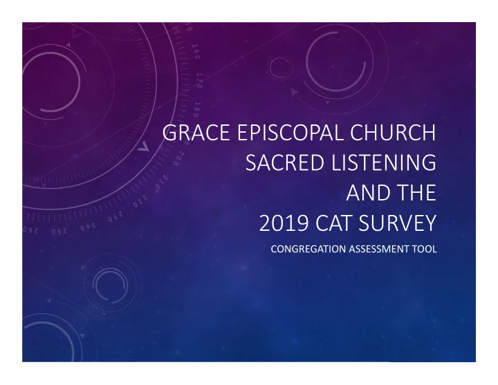 grace episcopal church sacred listening and the 2019 cat