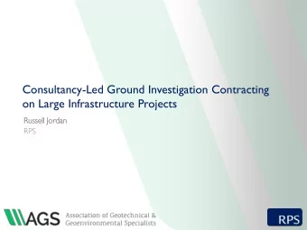 Consultancy-Led Ground Investigation Contracting  on Large Infrastructure Projects  Russel  ell  l