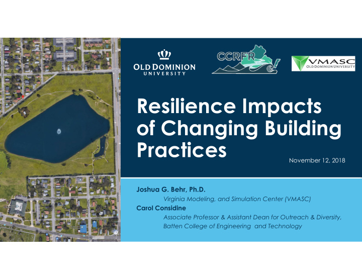 resilience impacts of changing building practices