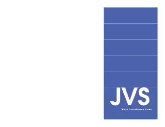 Wh t i  JVS?  What is JVS?   Jewish Vocational Service (JVS) is a non-profit, non-sectarian