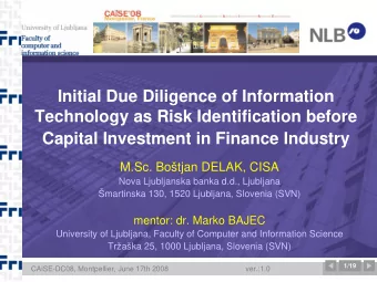 Initial Due Diligence of Information  Technology as Risk Identification before  Capital Investment