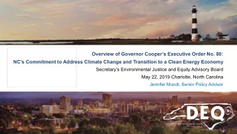 Overview of Governor Coopers Executive Order No. 80:  NCs Commitment to Address Climate