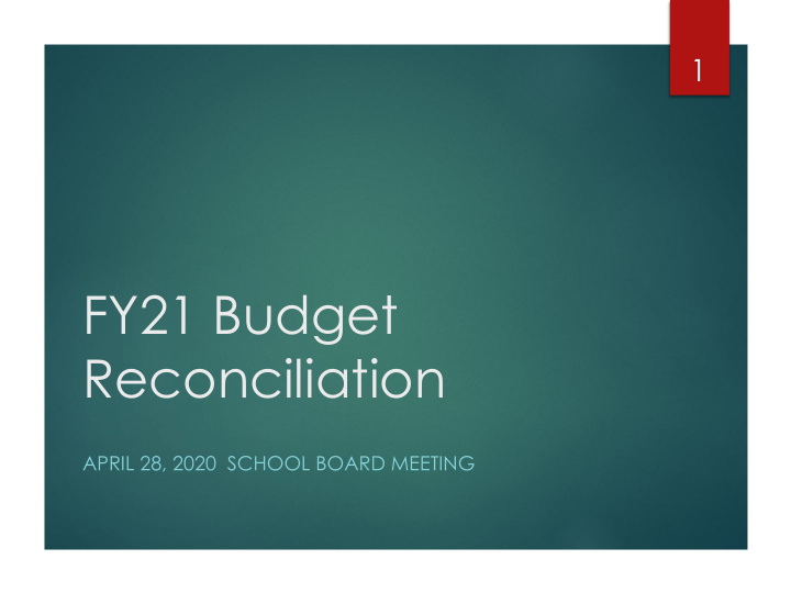 fy21 budget reconciliation