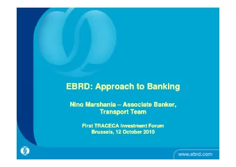 EBRD A  EBRD A  EBRD: Approach to Banking  EBRD: Approach to Banking  h  h  B  B  ki  ki  Ni  Nino