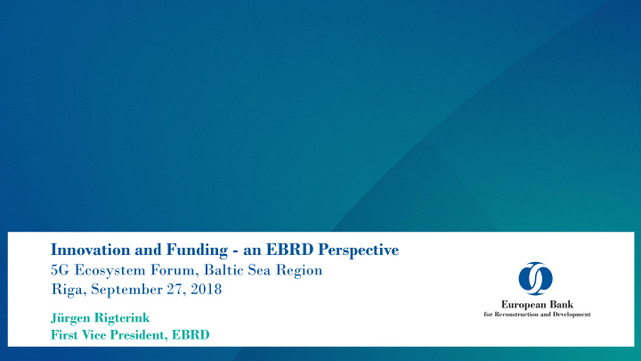 innovation and funding an ebrd perspective