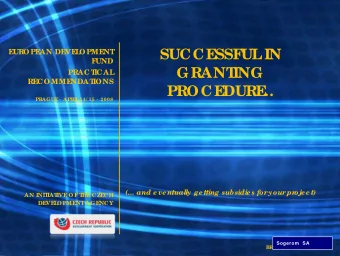 SUCCE  SSF  UL  IN  E  UROPE  AN DE  VE  L  OPME  NT  F  UND  GRANT  ING  PRACT  ICAL  RE  COMME