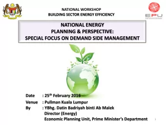 NATIONAL ENERGY  PLANNING &amp; PERSPECTIVE:  SPECIAL FOCUS ON DEMAND SIDE MANAGEMENT : 25 th