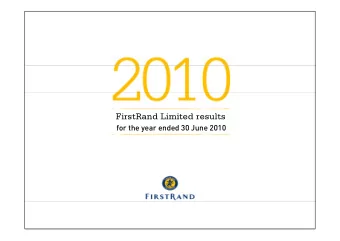 FirstRand Limited results  for the year ended 30 June 2010  Introduction  Sizwe Nxasana  3  Macro