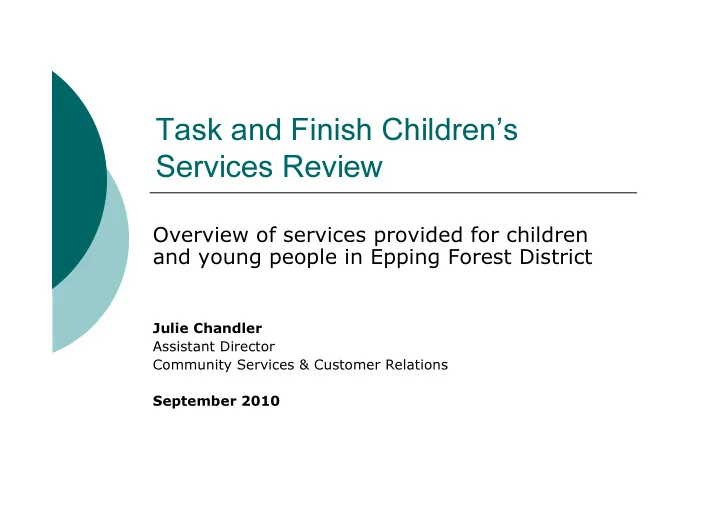 task and finish children s services review