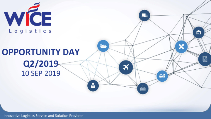 opportunity day q2 2019