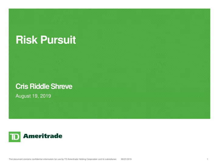 risk pursuit