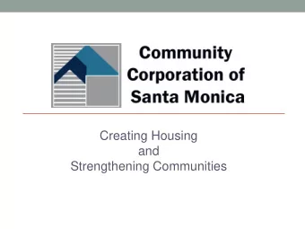 Creating Housing  and  Strengthening Communities  Key Topics  Brief History of CCSM