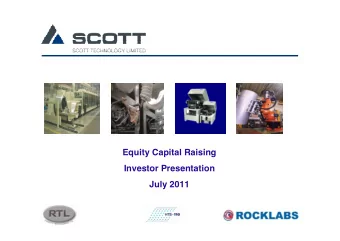 Equity Capital Raising  Investor Presentation  July 2011  INVESTOR PRESENTATION | JULY 2011