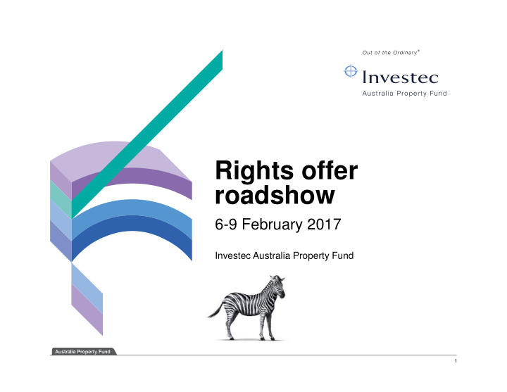 rights offer roadshow