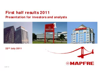 First half results 2011  Presentation for investors and analysts  MJEORAR FOTO 22 nd July 2011  No.