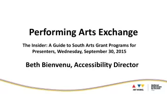 Performing Arts Exchange  The Insider: A Guide to South Arts Grant Programs for Presenters,