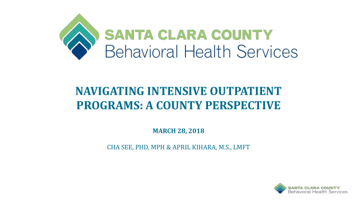 navigating intensive outpatient programs a county