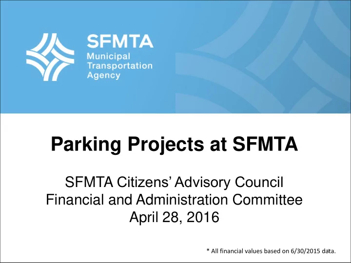 parking projects at sfmta