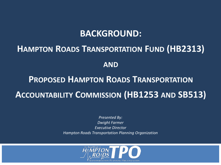 background h ampton r oads t ransportation f und hb2313