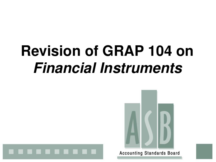 revision of grap 104 on financial instruments disclaimer