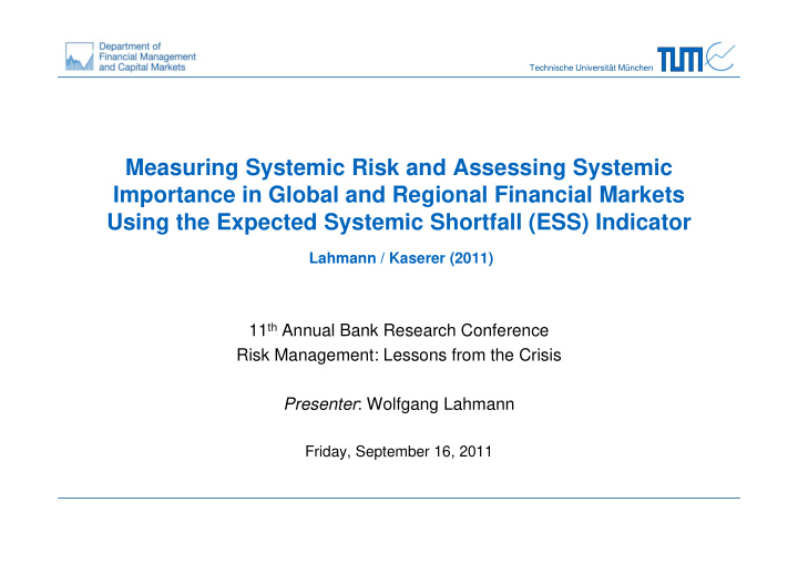 measuring systemic risk and assessing systemic importance