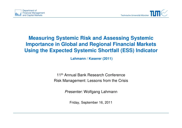 measuring systemic risk and assessing systemic importance