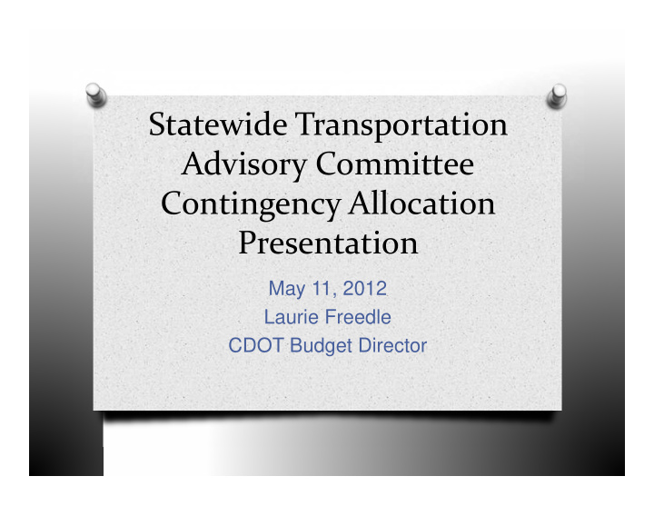statewide transportation advisory committee contingency