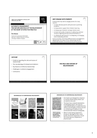 1  TWO MODES OF THINKING: System 1 and System 2  NEUROBIOLOGY OF INTERPERSONAL RELATIONSHIPS